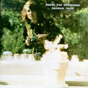 Songs for Beginners. 1971. Vinyl re-issue, 2001